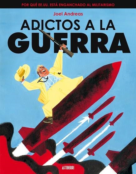 ADICTOS A LA GUERRA | 9788495825803 | ANDREAS, JOEL