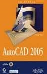 AUTOCAD 2005 LA BIBLIA | 9788441517769 | OMURA, GEORGE