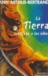 TIERRA EXPLICADA A LOS NIÑOS, LA | 9788489978850 | COMTE, HUBERT