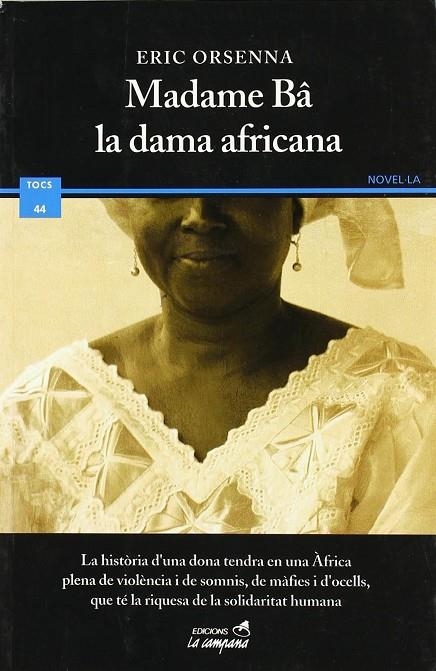 MADAME BA LA DAMA AFRICANA | 9788495616586 | ORSENNA, ERIC