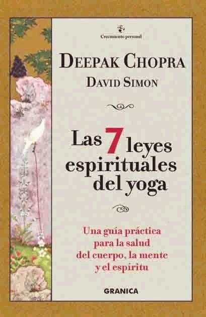 7 LEYES ESPIRITUALES DEL YOGA, LAS | 9788475777153 | SIMON, DAVID