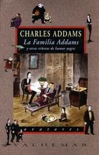 FAMILIA ADDAMS Y OTRAS VIÑETAS DE HUMOR NEGRO, LA | 9788477024958 | ADDAMS, CHARLES