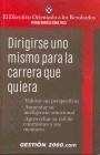 DIRIGIRSE UNO MISMO PARA LA CARRERA QUE QUIERA | 9788480889575 | HARVARD BUSINESS SCHOOL PRESSN/ESTABLIER SANTAMARÍA, MARISA