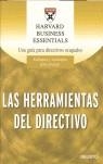 HERRAMIENTAS DEL DIRECTIVO, LAS | 9788423422531 | HARVARD BUSINESS ESSENTIAL