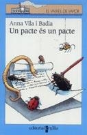 PACTE ES UN PACTE, UN | 9788466102537 | VILA, ANNA