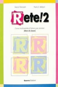 RETE 2 LIBRO DI CLASSE | 9788877155269 | MEZZADRI, MARCO/BALBONI, PAOLO E.