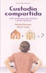 CUSTODIA  COMPARTIDA | 9788467017076 | POUSSIN, GERARD - LAMY, ANNE