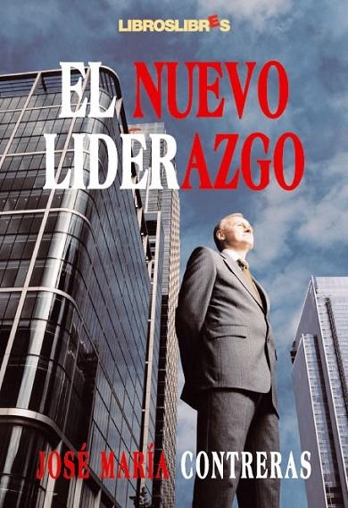 NUEVO LIDERAZGO, EL | 9788496088313 | CONTRERAS, JOSE MARIA