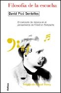 FILOSOFIA DE LA ESCUCHA CONCEPTO DE MUSICA EN NIETZCHE | 9788484326052 | PICO SENTELLES, DAVID