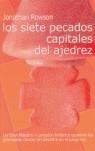 SIETE PECADOS CAPITALES DEL AJEDREZ, LOS | 9788493384128 | ROWSON, JONATHAN