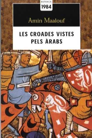 CROADES VISTES PELS ARABS, LES | 9788496061422 | MAALOUF, AMIN