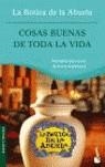 COSAS BUENAS DE TODA LA VIDA | 9788408056089 | BOTICA DE LA ABUELA