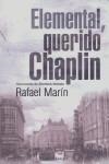 ELEMENTAL QUERIDO CHAPLIN | 9788445075425 | MARIN, RAFAEL