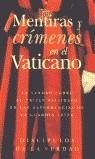 MENTIRAS Y CRIMENES EN EL  VATICANO | 9788440697257 | DISCEPOLI DI VERITA