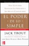 PODER DE LO SIMPLE, EL (ED. REVISADA Y ACTUALIZADA) | 9788448143008 | TROUT, JACK