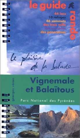 VIGNEMALE ET BALAITOUS (LA GUIDE RANDO) | 9782905521941 | VERON, GEORGES