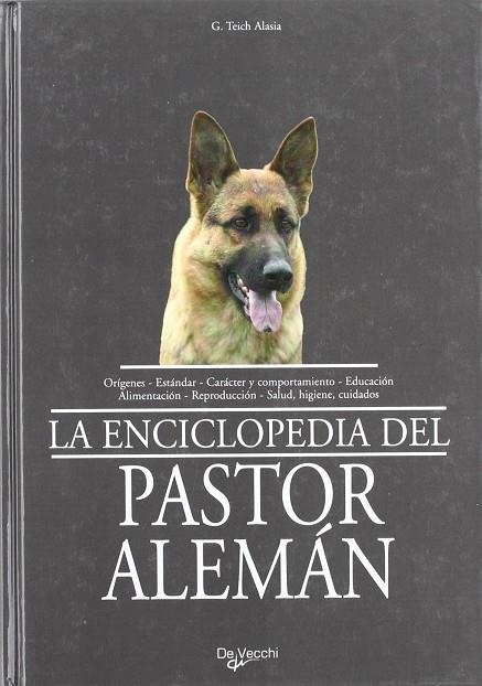 PASTOR ALEMAN , LA ENCICLOPEDIA | 9788431531164 | TEICH, G