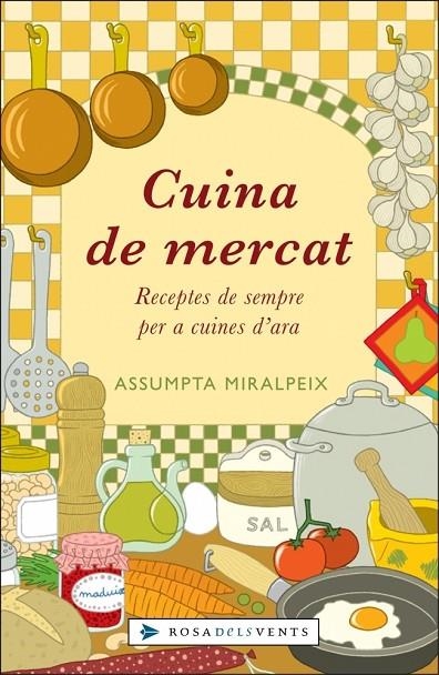 CUINA DE MERCAT | 9788401386664 | MIRALPEIX, ASSUMPTA