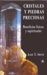 CRISTALES Y PIEDRAS PRECIOSAS. BENEFICIOS FISICOS Y ESPIRITU | 9788496196599 | SHINE, JAKE T