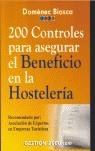 200 CONTROLES PARA ASEGURAR EL BENEFICIO EN HOSTELERIA | 9788480889827 | BIOSCA, DOMENEC