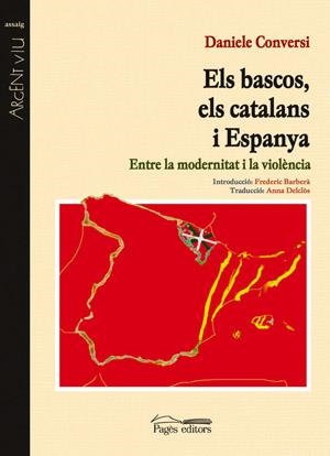 BASCOS ELS CATALANS I ESPANYA, ELS | 9788497792080 | CONVERSI, DANIELE