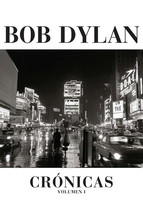 BOB DYLAN CRONICAS VOLUMEN I | 9788493421335 | DYLAN, BOB