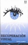 CURSO PRACTICO DE RECUPERACION VISUAL (LLIBRE +DVD) | 9789872033620 | PALOMAR, MANUEL