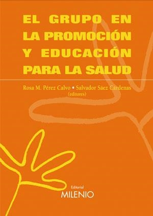 GRUPO EN LA PROMOCION Y EDUCACION PARA LA SALUD, EL | 9788497431408 | DIVERSOS