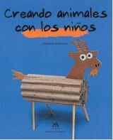 CREANT ANIMALS AMB ELS MES PETITS | 9788484180241 | GODELEINE ROSAMET