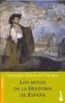 MITOS DE LA HISTORIA DE ESPAÑA, LOS | 9788408057147 | GARCIA DE CORTAZAR, FERNANDO