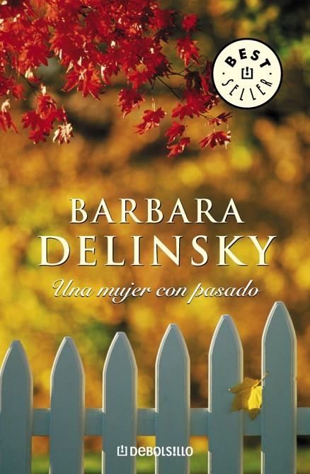 MUJER CON PASADO, UNA | 9788497935449 | DELINSKY, BARBARA