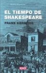 TIEMPO DE SHAKESPEARE, EL | 9788483066126 | KERMODE, FRANK