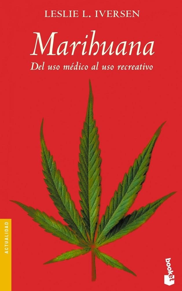 MARIHUANA | 9788434444744 | IVERSEN, LESLIE L