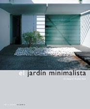 JARDIN MINIMALISTA, EL | 9788493216771 | BRADLEY-HOLE, CH