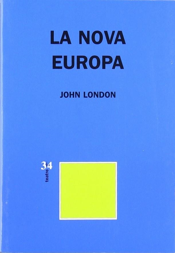 NOVA EUROPA, LA | 9788475027098 | LONDON, JOHN