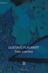 TRES CUENTOS | 9789500306072 | FLAUBERT, GUSTAVE