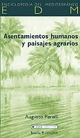 ASENTAMIENTOS HUMANOS Y PAISAJES AGRARIOS | 9788474267549 | PERELLI, AUGUSTO