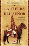 TIERRA DEL SEÑOR, LA | 9788496231375 | CALDWELL, TAYLOR