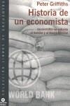 HISTORIA DE UN ECONOMISTA, UN CONSULTOR SE ENFRENTA AL HAMBR | 9788484522812 | GRIFFITHS, PETER