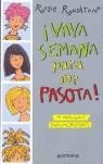 VAYA SEMANA PARA SER PASOTA! | 9788484412465 | RUSHTON, ROSIE