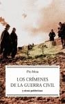 CRIMENES DE LA GUERRA CIVIL, LOS | 9788497342773 | MOA, PIO