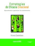 ESTRATEGIAS DE EFICACIA EMOCIONAL (AUDIOLLIBRE CD) | 9788460938187 | CASTELLANOS, VICENS