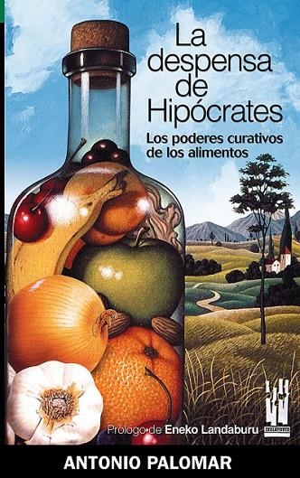 DESPENSA DE HIPOCRATES, LA | 9788481363821 | PALOMAR, ANTONIO