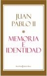 MEMORIA E IDENTIDAD | 9788497342834 | JUAN PABLO II