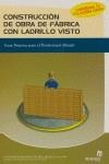 CONSTRUCCION DE OBRA DE FABRICA CON LADRILLO VISTO GUIA PRAC | 9788497920292 | FERNÁNDEZ PÉREZ, MARTA / COSTAL BLANCO, JORGE / CAMPO DOMÍNGUEZ, JUAN IGNACIO DEL