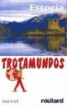 ESCOCIA TROTAMUNDOS 2005 | 9788434588233 | GLOAGUEN, PHILIPPE