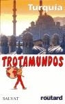 TURQUIA TROTAMUNDOS 2005 | 9788434588370 | GLOAGUEN, PHILIPPE