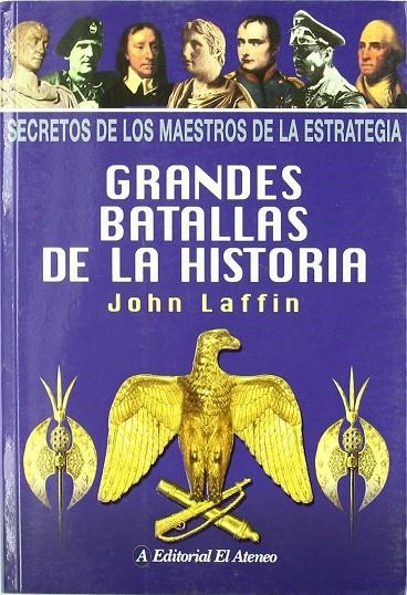 GRANDES BATALLAS DE LA HISTORIA | 9789500263832 | LAFFIN, JOHN