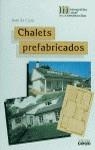 CHALETS PREFABRICADOS | 9788432929878 | CUSA