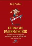 LIBRO DEL EMPRENDEDOR, EL | 9788479786847 | PUCHOL, LUIS